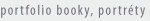 portfolio booky, portr�ty