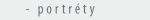 portr�ty